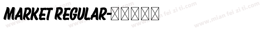 Market Regular字体转换